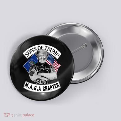 Sons Of Trump 2024 Biker Funny Button