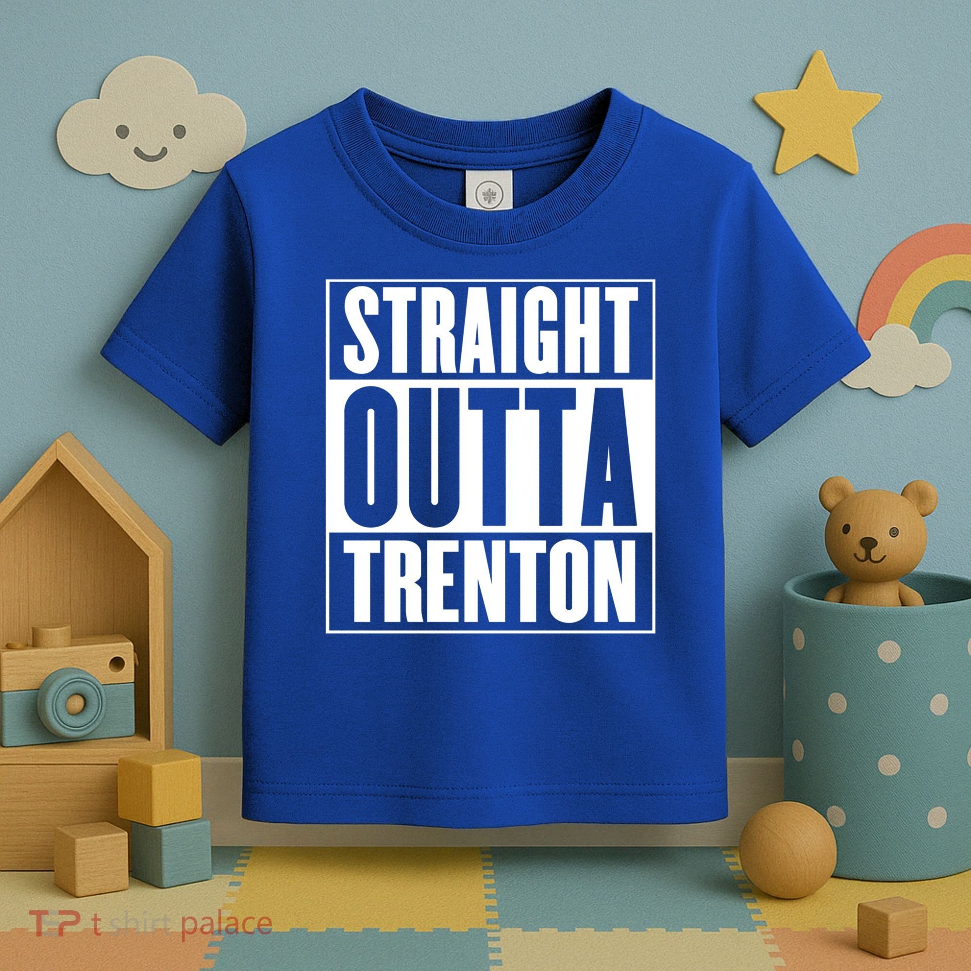 Straight Outta Trenton Gift Meaningful Gift Toddler T-Shirt