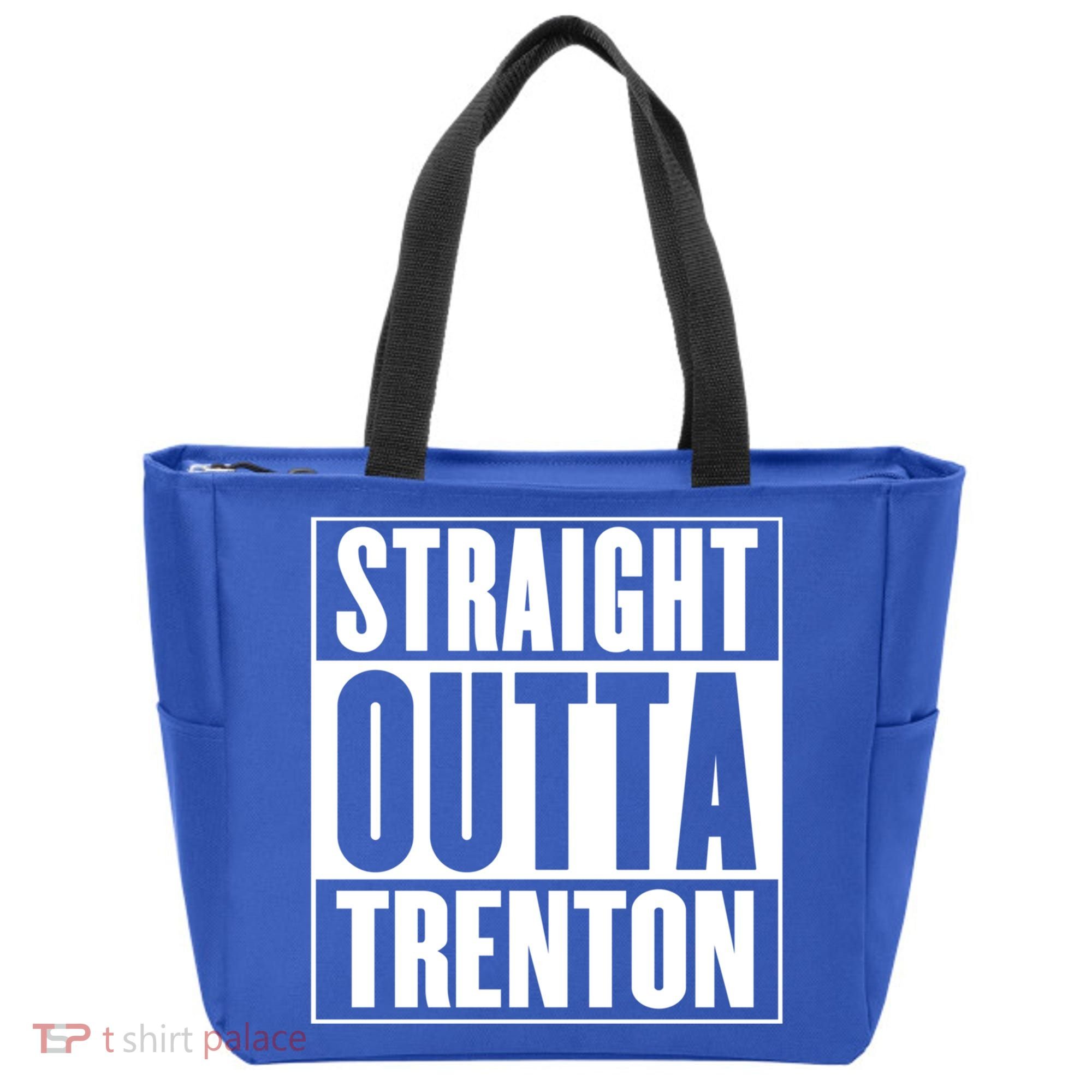 Straight Outta Trenton Gift Meaningful Gift Tote Bag
