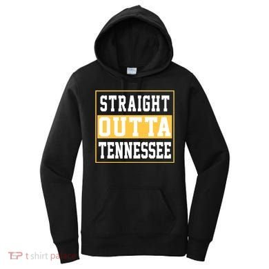 Straight Outta Tennessee Women's Hoodie