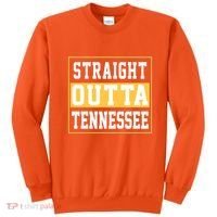Straight Outta Tennessee Sweatshirt thumb 0