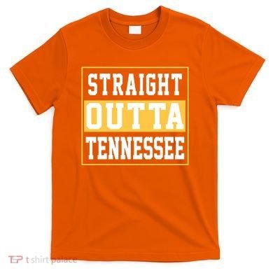 Straight Outta Tennessee T-Shirt