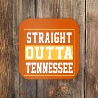 Straight Outta Tennessee Coaster thumb 0