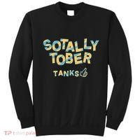 Sotally Tober Tanks Sweatshirt thumb 0
