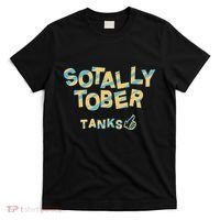 Sotally Tober Tanks T-Shirt thumb 0