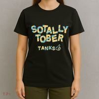 Sotally Tober Tanks T-Shirt thumb 4
