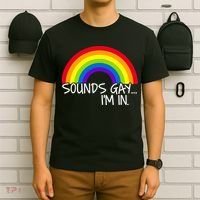 Sounds Gay I'm In Funny LGBT T-Shirt thumb 6