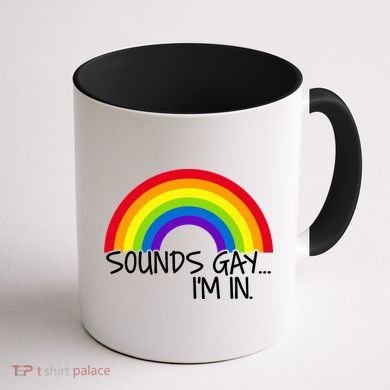 Sounds Gay I'm In Funny LGBT Coffee Mug back