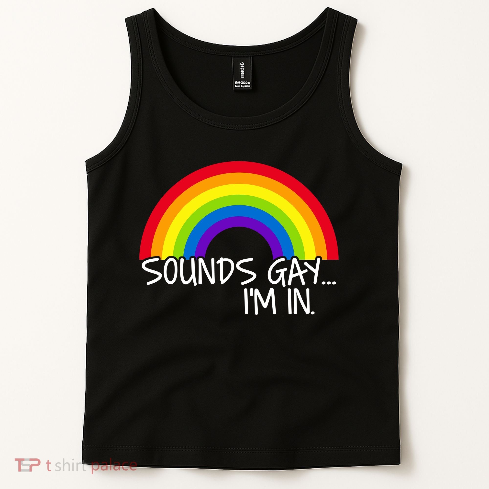 Sounds Gay I'm In Funny LGBT Tank Top