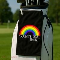 Sounds Gay I'm In Funny LGBT Golf Towel thumb 2