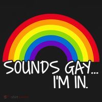 Sounds Gay I'm In Funny LGBT Toddler T-Shirt thumb 4