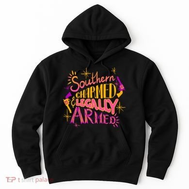 Southern Charmed Legally Armed 2nd Amendment Hoodie