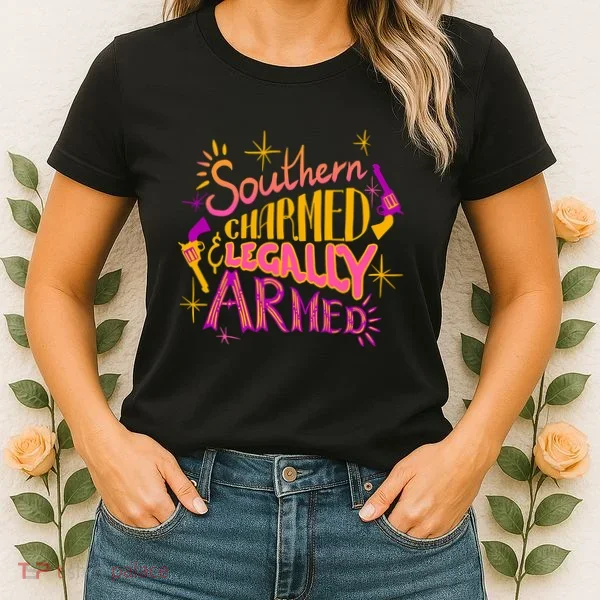 Southern Charmed Legally Armed 2nd Amendment Women's T-Shirt