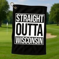 Straight Outta Wisconsin Golf Towel thumb 1