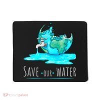 Save Our Water Earth Day Clean Water Conservation Mousepad thumb 0