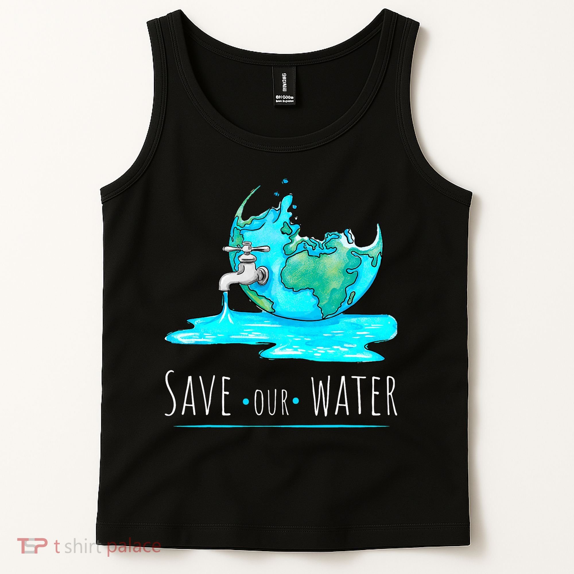 Save Our Water Earth Day Clean Water Conservation Tank Top