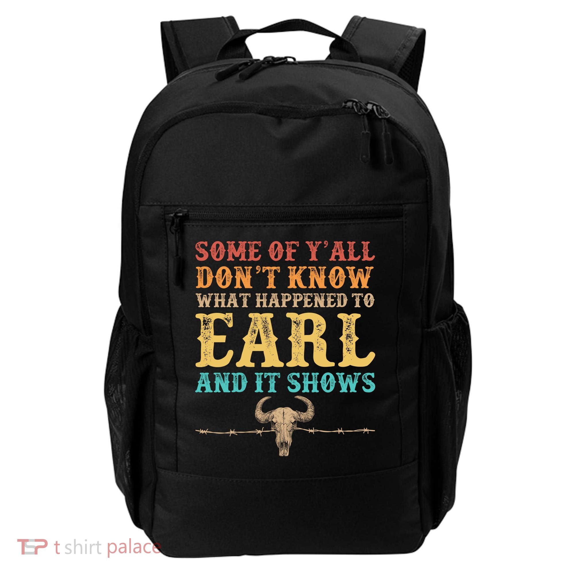 Some Of Yall Dont Know What Happened To Earl And It Shows Backpack