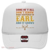 Some Of Yall Dont Know What Happened To Earl And It Shows Hat thumb 0