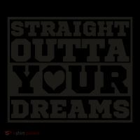 Straight Outta Your Dreams Coffee Mug thumb 5