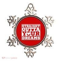 Straight Outta Your Dreams Ornament thumb 0
