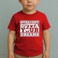 Straight Outta Your Dreams Toddler T-Shirt thumb 2