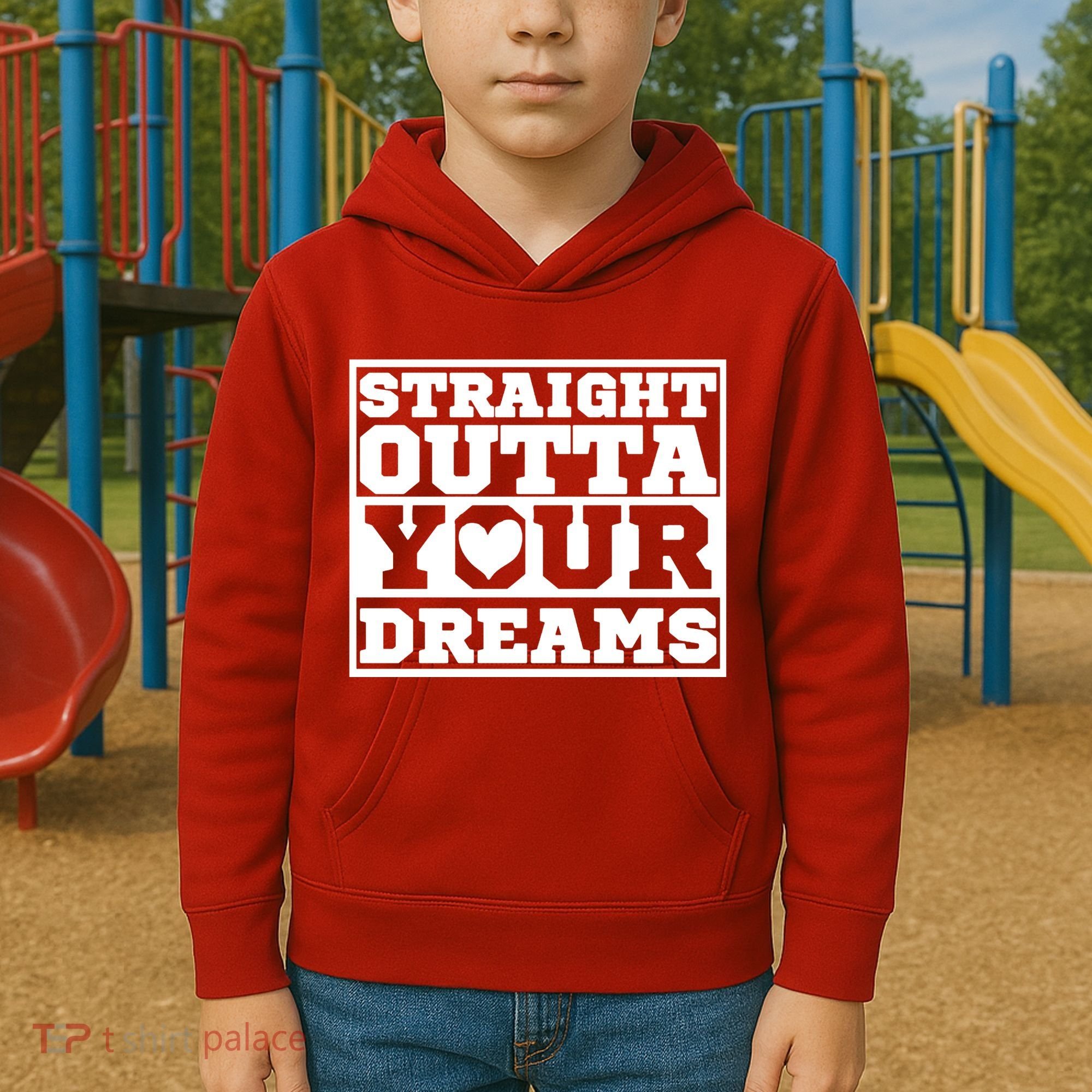 Straight Outta Your Dreams Kids Hoodie