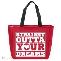 Straight Outta Your Dreams Tote Bag thumb 0