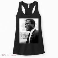 Sidney Poitier 1927 2022 Tribute Quote I Am The Me I Choose To Be Women's Tank Top thumb 0