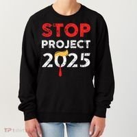 Stop Project 2025 TrumpS Project Anti Trump Women's Sweatshirt thumb 0