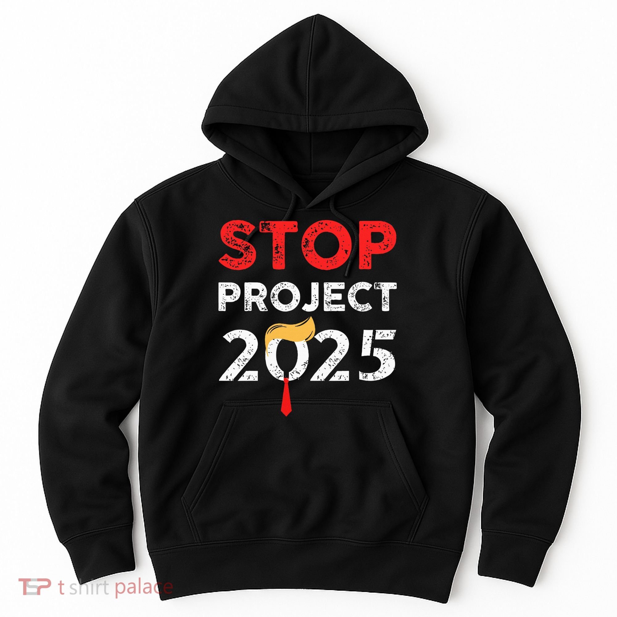 Stop Project 2025 TrumpS Project Anti Trump Hoodie