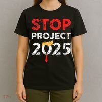 Stop Project 2025 TrumpS Project Anti Trump T-Shirt thumb 4