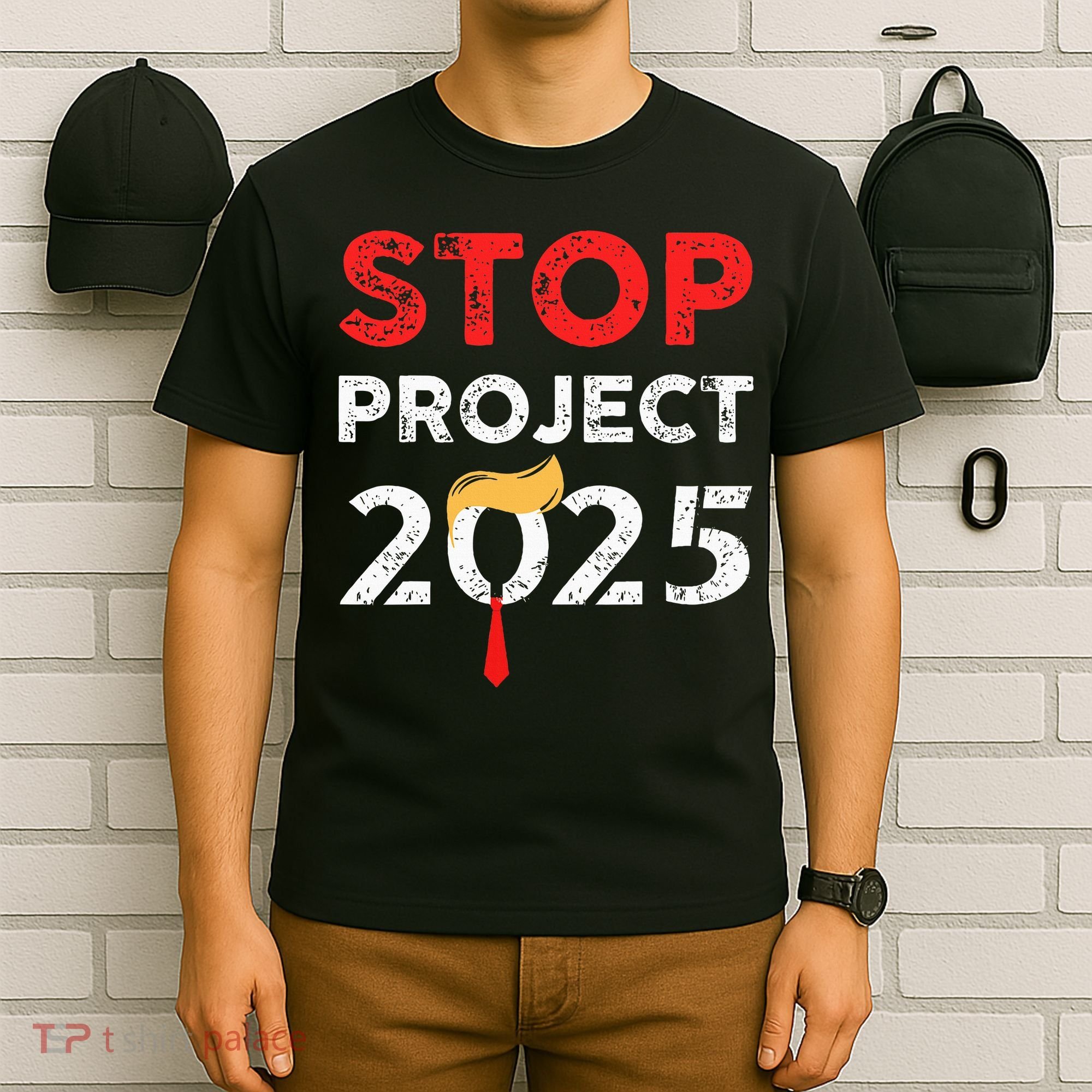 Stop Project 2025 TrumpS Project Anti Trump T-Shirt