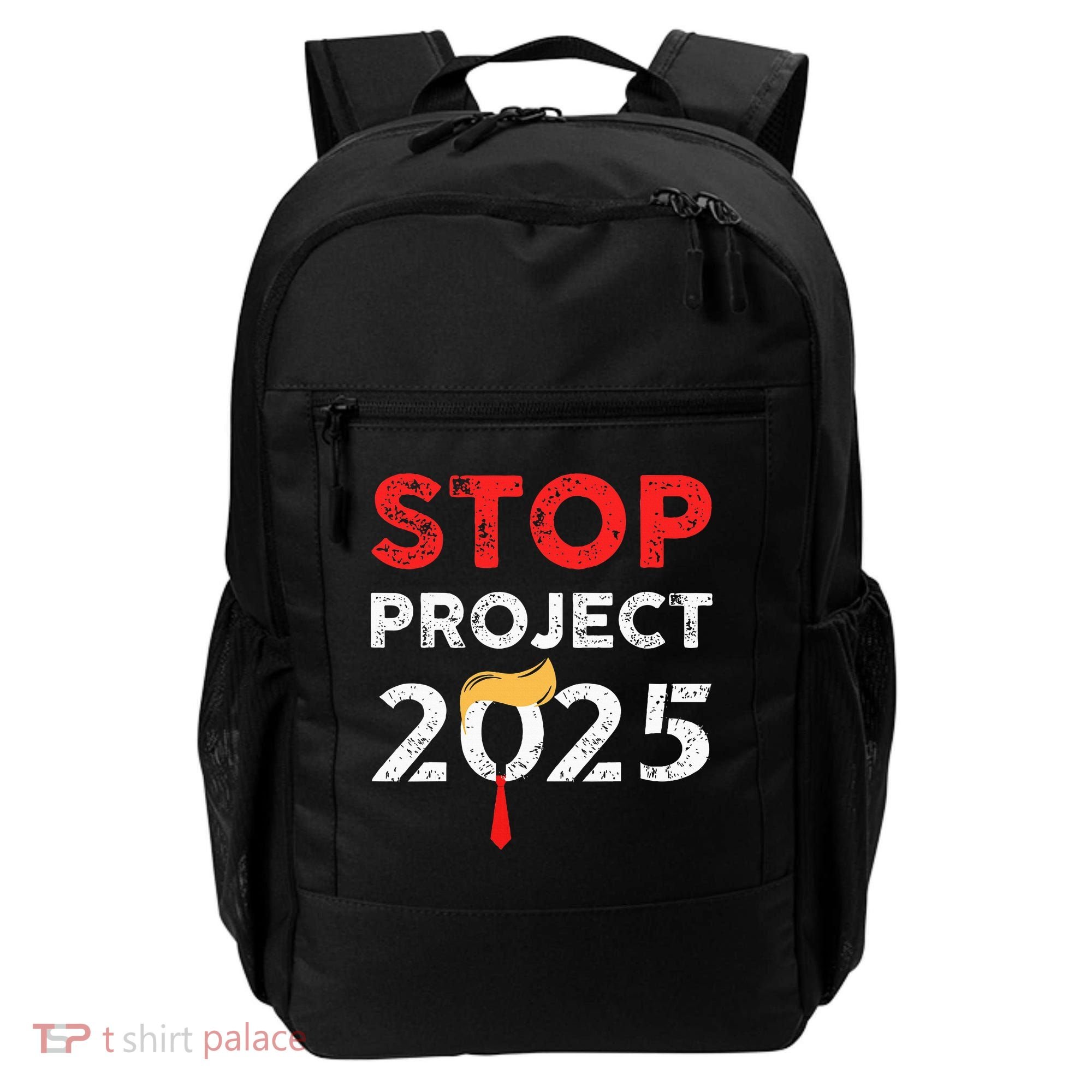 Stop Project 2025 TrumpS Project Anti Trump Backpack