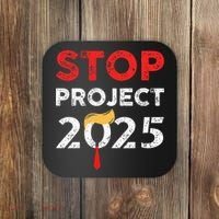 Stop Project 2025 TrumpS Project Anti Trump Coaster thumb 0