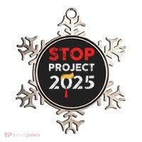 Stop Project 2025 TrumpS Project Anti Trump Ornament thumb 0