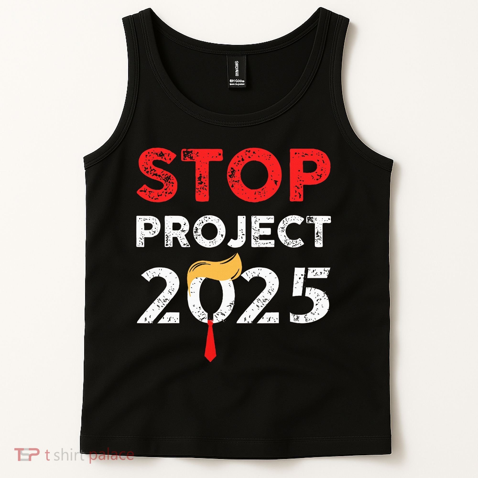 Stop Project 2025 TrumpS Project Anti Trump Tank Top