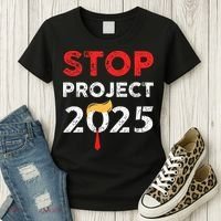 Stop Project 2025 TrumpS Project Anti Trump Women's T-Shirt thumb 3