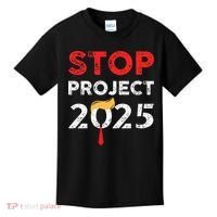 Stop Project 2025 TrumpS Project Anti Trump Kids T-Shirt thumb 0