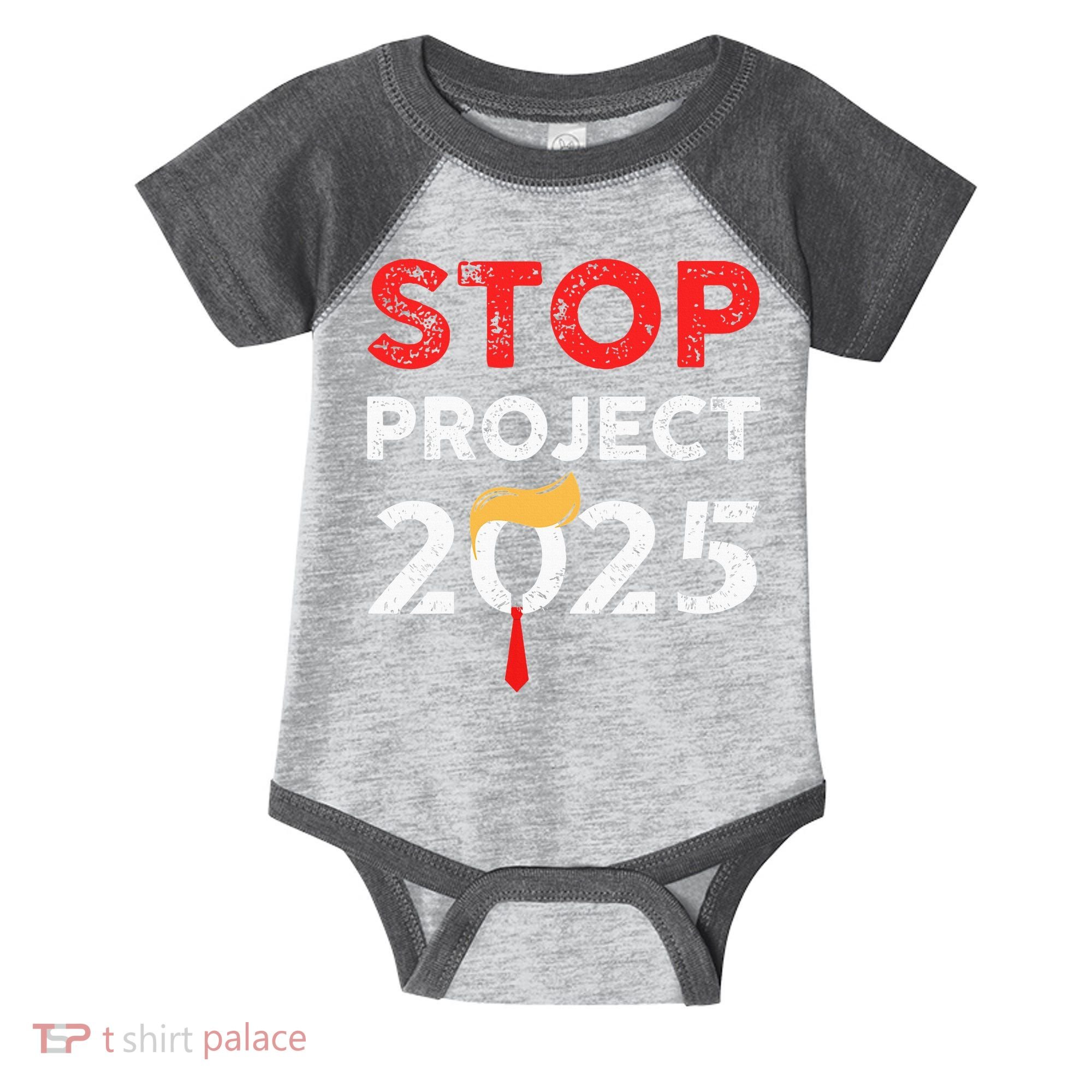 Stop Project 2025 TrumpS Project Anti Trump Infant Baby Jersey Bodysuit