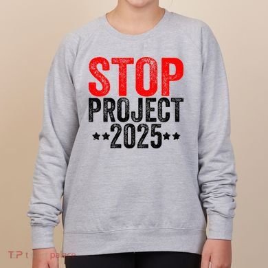 Stop Project 2025 Women's Sweatshirt