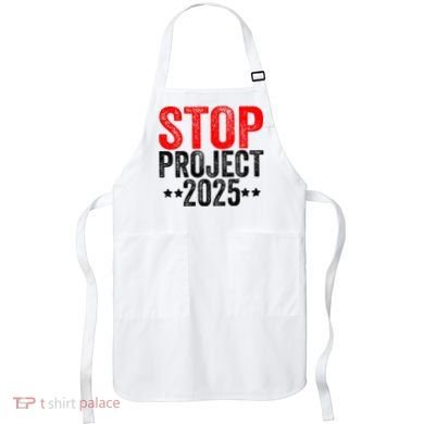Stop Project 2025 Apron
