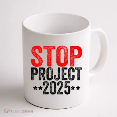 Stop Project 2025 Coffee Mug back