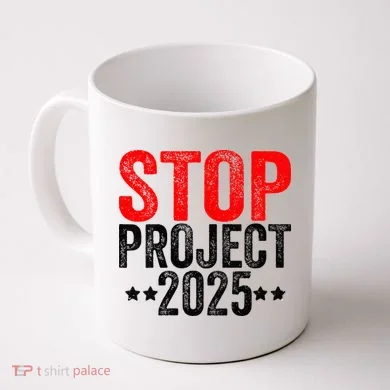 Stop Project 2025 Coffee Mug