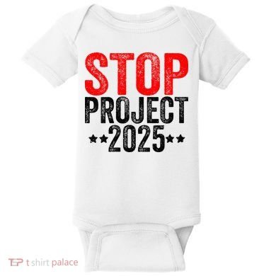 Stop Project 2025 Baby Bodysuit