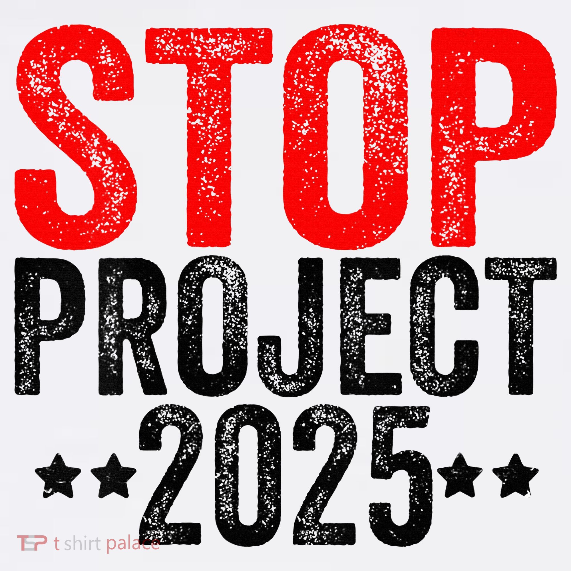Stop Project 2025 Toddler T-Shirt