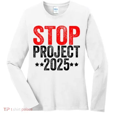 Stop Project 2025 Women's Long Sleeve Shirt