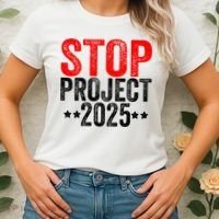 Stop Project 2025 Women's T-Shirt thumb 2