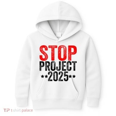 Stop Project 2025 Kids Hoodie
