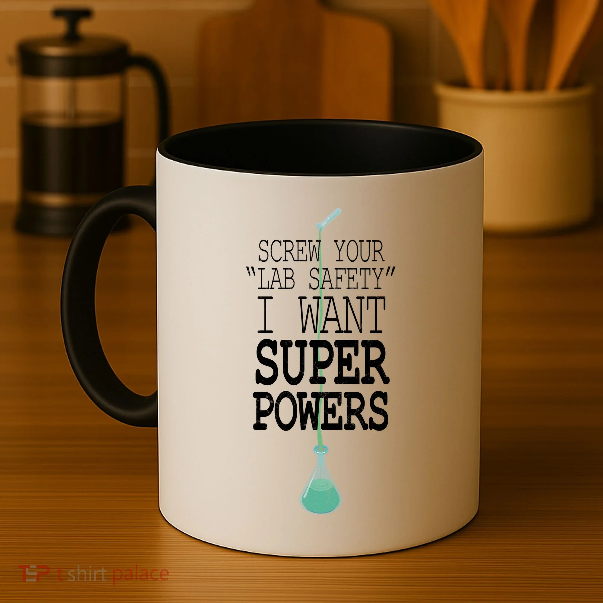 Screw Your Lab Safety I Want Super Powers Coffee Mug
