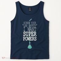 Screw Your Lab Safety I Want Super Powers Tank Top thumb 2